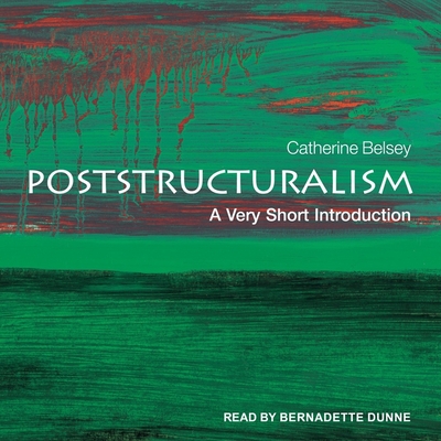 Poststructuralism Lib/E: A Very Short Introduction Cover Image