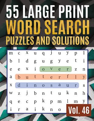 55 large print word search puzzles and solutions activity book for adults and kids word search puzzle wordsearch puzzle books for adults entertain large print paperback skylight books