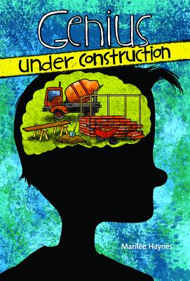 Genius Under Construction Cover Image
