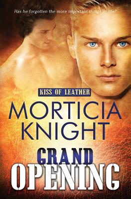 Grand Opening (Kiss of Leather #4) Cover Image