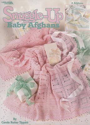 Snuggle-Up Baby Afghans Cover Image