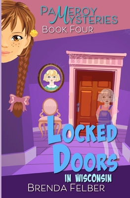 Locked Doors: A Pameroy Mystery in Wisconsin Cover Image