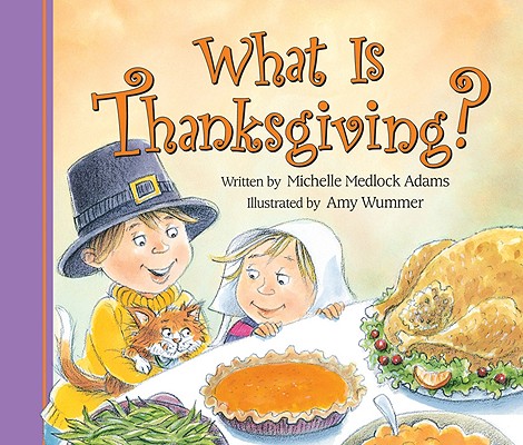 What is Thanksgiving? Cover Image