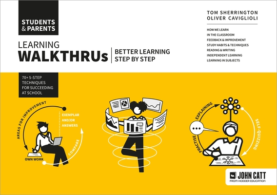 Learning Walkthrus: Students & Parents - Better Learning, Step by Step Cover Image
