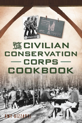 The Civilian Conservation Corps Cookbook Cover Image