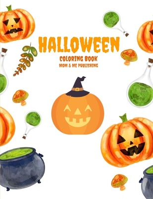HalloWeen Pumpkin Coloring Book : Great Coloring Pages for Boys and Girls