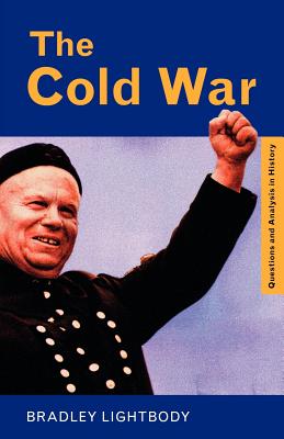 The Cold War (Questions and Analysis in History) Cover Image