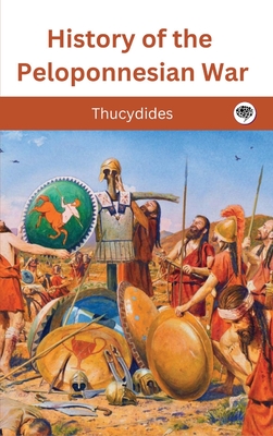 History of the Peloponnesian War by Thucydides