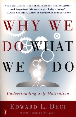 Why We Do What We Do: Understanding Self-Motivation Cover Image