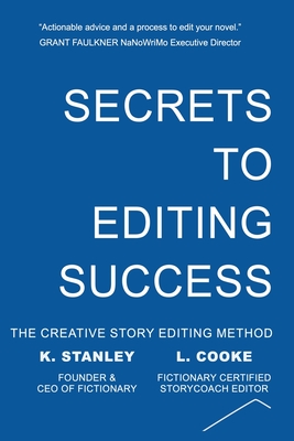 Secrets to Editing Success By K. Stanley, L. Cooke Cover Image