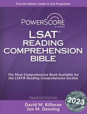 Powerscore LSAT Reading Comprehension Bible By David M. Killoran, Jon M. Denning Cover Image