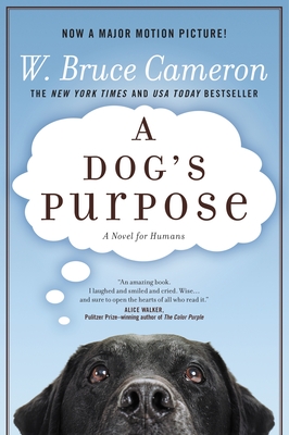 Cover Image for A Dog's Purpose: A Novel