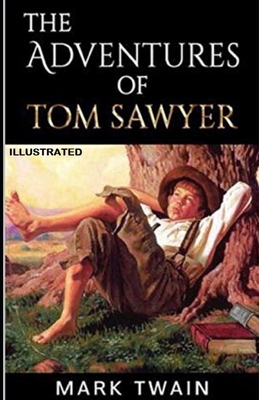 The Adventures of Tom Sawyer Illustrated Cover Image