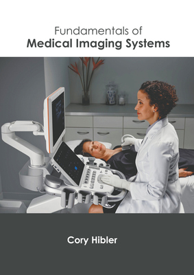 Fundamentals of Medical Imaging Systems Cover Image