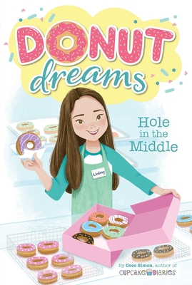 Hole in the Middle (Donut Dreams #1)