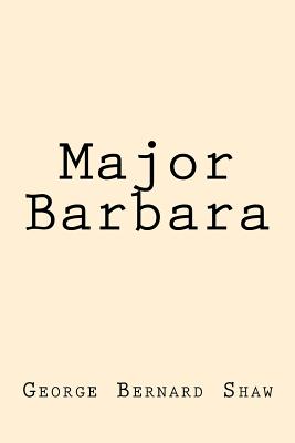 Major Barbara By George Bernard Shaw Cover Image