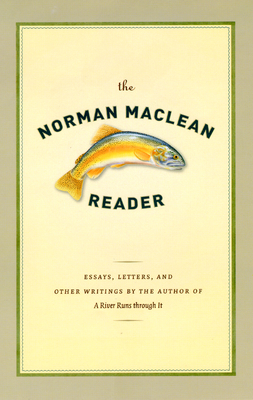 Cover for The Norman Maclean Reader