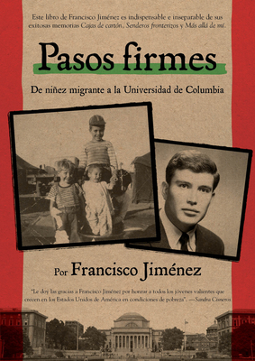 Pasos Firmes: Taking Hold (Spanish Edition) (Cajas de carton #4) By Francisco Jiménez Cover Image