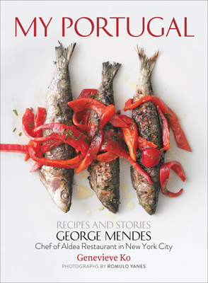 My Portugal: Recipes and Stories Cover Image