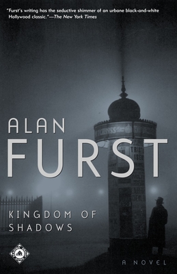Kingdom of Shadows: A Novel (Night Soldiers) By Alan Furst Cover Image