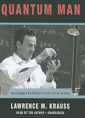 Quantum Man: Richard Feynmans Life in Science Cover Image