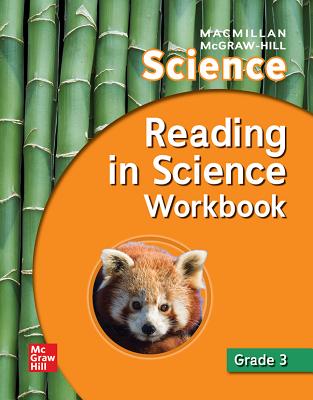 Macmillan/McGraw-Hill Science, Grade 3, Reading in Science Workbook Cover Image