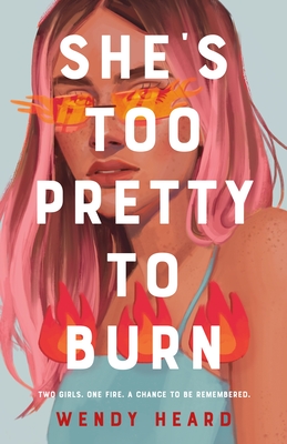 Cover for She's Too Pretty to Burn