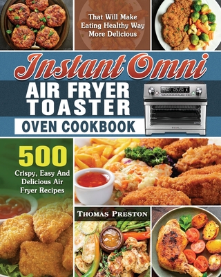 Instant omni air fryer recipes new arrivals