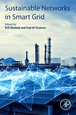 Sustainable Networks in Smart Grid By B. D. Deebak (Editor), Fadi Al-Turjman (Editor) Cover Image