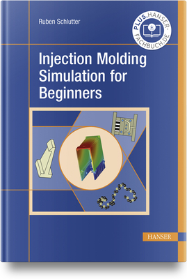 Injection Molding Simulation for Beginners Cover Image