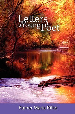 Letters to a Young Poet By Rainer Maria Rilke Cover Image