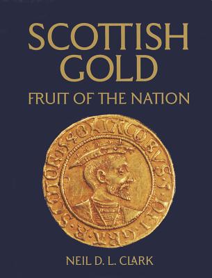 Scottish Gold: Fruit of the Nation Cover Image