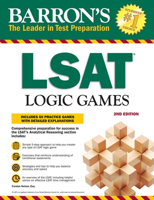 LSAT Logic Games: Includes 50 Practice Games with Detailed Explanations (Barron's Test Prep) Cover Image