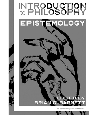 Introduction to Philosophy: Epistemology Cover Image