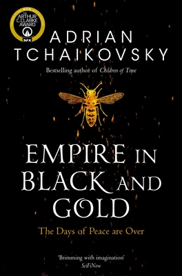 Empire in Black and Gold (Shadows of the Apt #1) By Adrian Tchaikovsky Cover Image