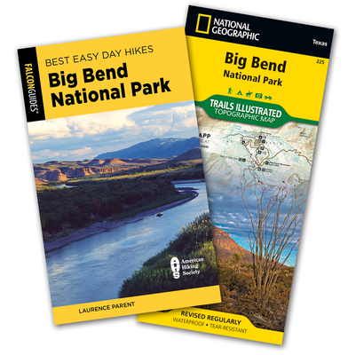Best Easy Day Hiking Guide and Trail Map Bundle: Big Bend National Park (Best Easy Day Hikes)