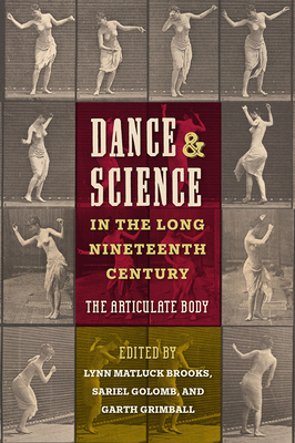 Dance and Science in the Long Nineteenth Century: The Articulate Body Cover Image