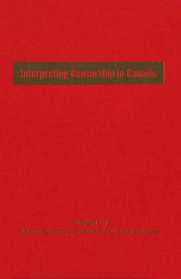 Interpreting Censorship in Canada Cover Image