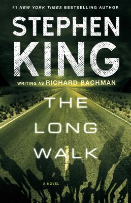 The Long Walk By Stephen King Cover Image