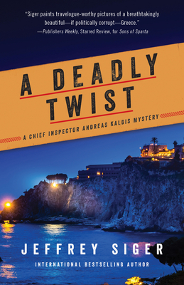 Cover for A Deadly Twist (Chief Inspector Andreas Kaldis Mysteries #11)