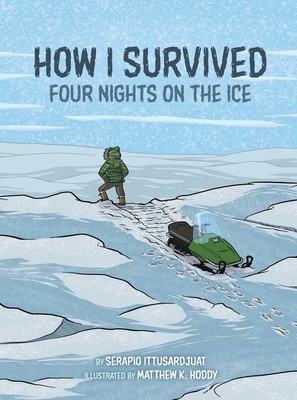 How I Survived: Four Nights on the Ice Cover Image