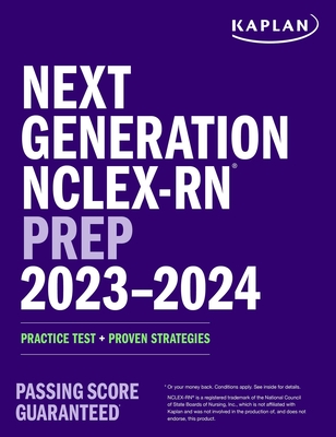 Next Generation NCLEX-RN Prep 2023-2024: Practice Test + Proven Strategies (Kaplan Test Prep) By Kaplan Nursing Cover Image