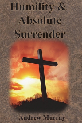 Humility & Absolute Surrender Cover Image