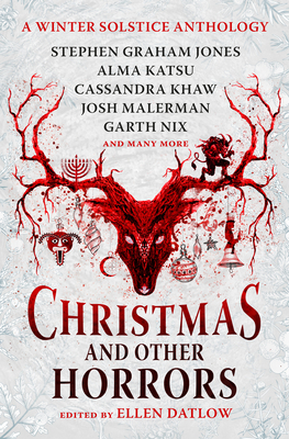 Christmas and Other Horrors: A winter solstice anthology (Hardcover)