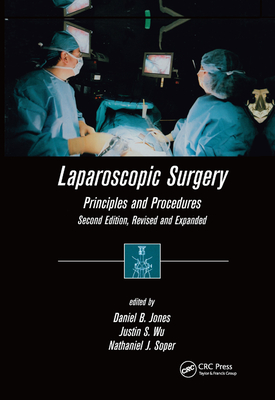 Laparoscopic Surgery: Principles and Procedures, Second Edition, Revised and Expanded Cover Image