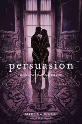 Cover for Persuasion (Heirs of Watson Island)
