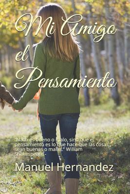 Mi Amigo El Pensamiento (Paperback) | Hooked