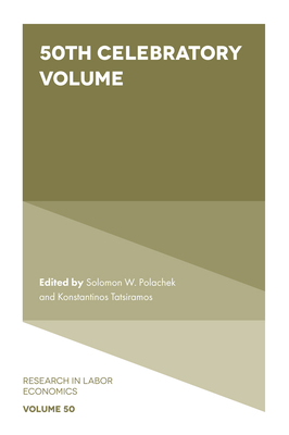 50th Celebratory Volume (Research in Labor Economics #50) Cover Image