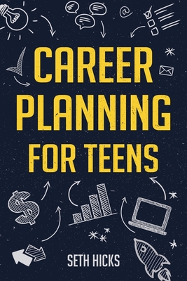 Career Planning for Teens Cover Image