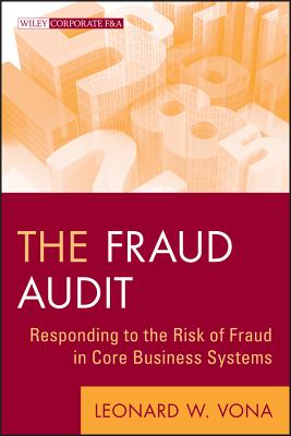 The Fraud Audit (Wiley Corporate F&a #16) By Leonard W. Vona Cover Image